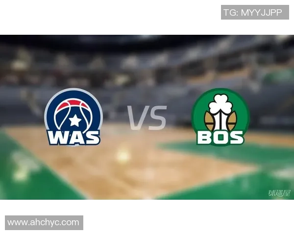 奇才与凯尔特人对决精彩回顾及赛季前景分析